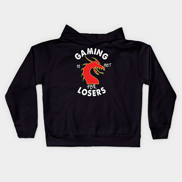 gaming is not for losers Kids Hoodie by Yaman